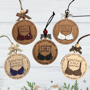 Ornement en bois - Une amie comme un soutien-gorge